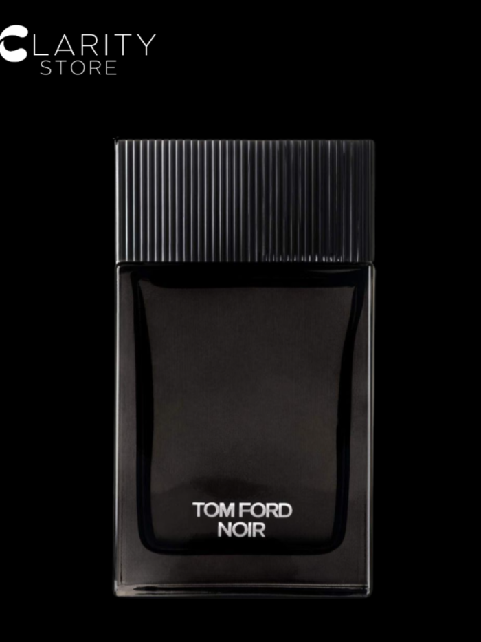 Tom Ford Noir EDP 100ml For Men